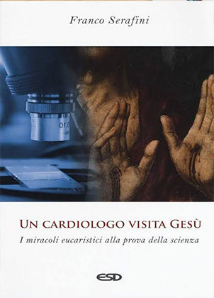 Um Cardiologista Visita Jesus (Livro físico)